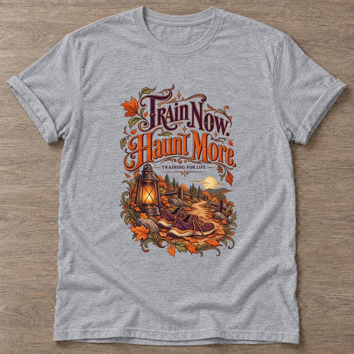 Sport Grey Haunt More T-shirt — funny gym slogan, for women who train and laugh about it