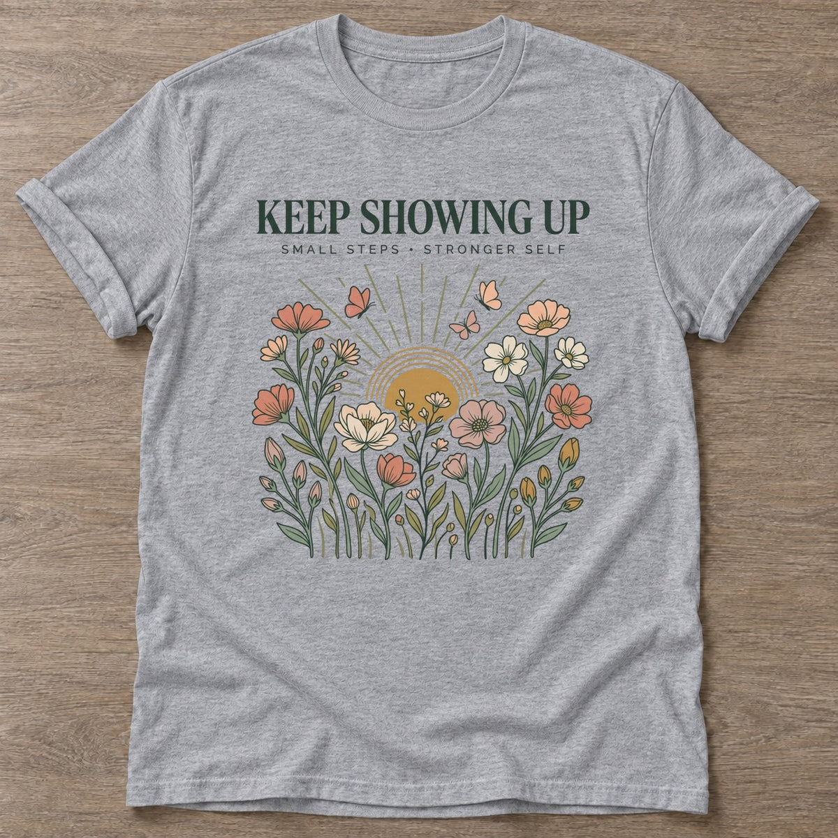 Sport Grey Small Steps Strong T-shirt — motivational slogan design, for women who train