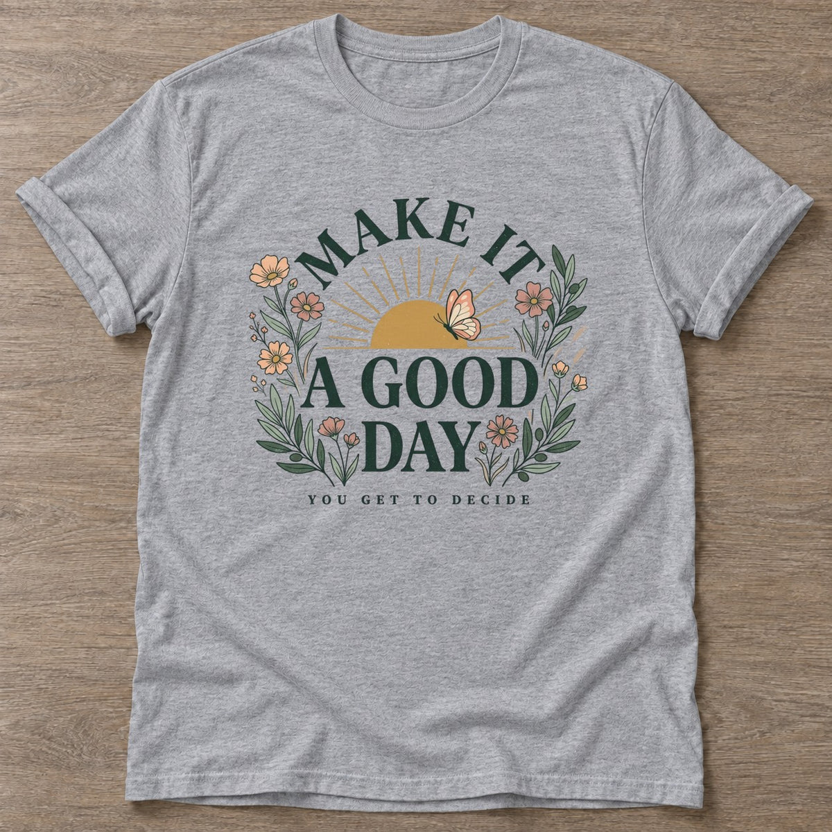 Sport Grey You Decide T-shirt — motivational slogan design, for women who train