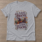 Sport Grey Witchy Focus T-shirt — funny gym slogan, for women who train and laugh about it