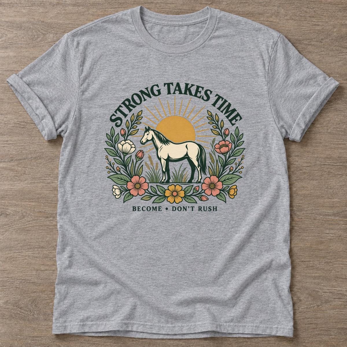 Sport Grey Don't Rush The Becoming T-shirt — growth mindset design, for women building a habit