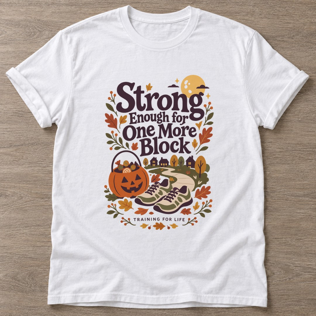 White One More Block T-shirt — walking club design, for women who walk