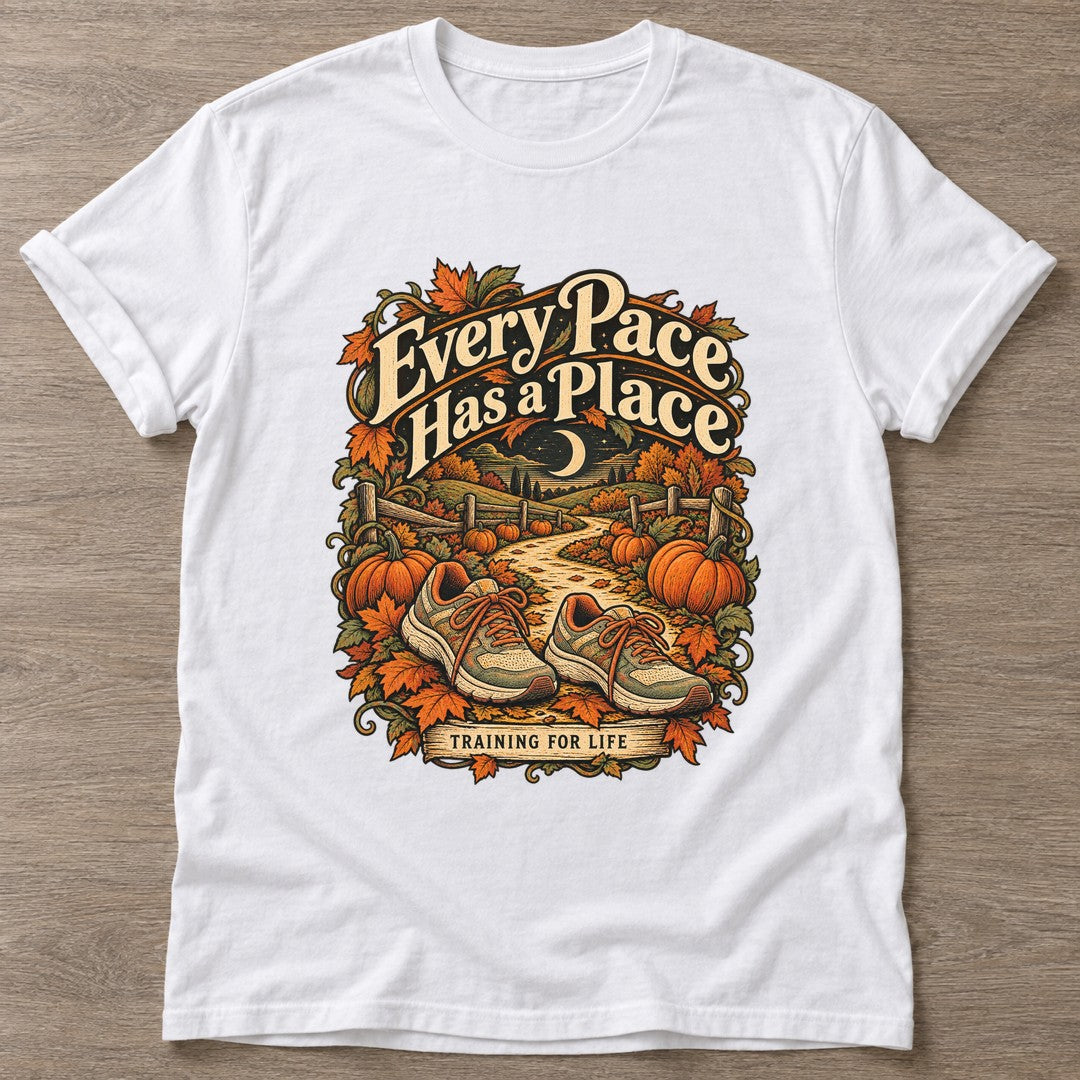 White Every Pace T-shirt — walking club design, for women who walk