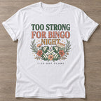 White Bingo Gym Life T-shirt — funny gym slogan, for women who train and laugh about it