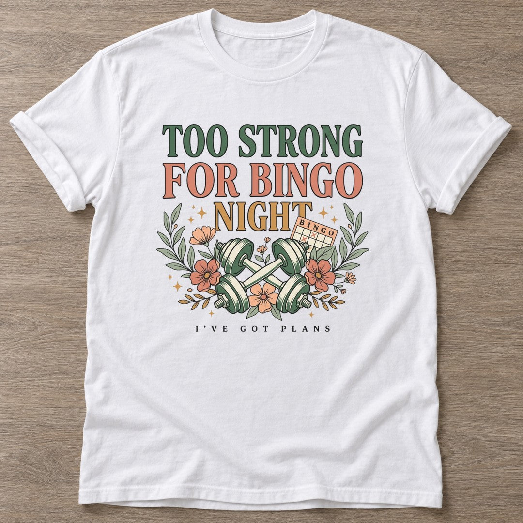 White Bingo Gym Life T-shirt — funny gym slogan, for women who train and laugh about it