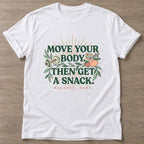 White Snack Reward T-shirt — funny gym slogan, for women who train and laugh about it