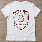 White Fierce Power T-shirt — weightlifting design, for women who lift