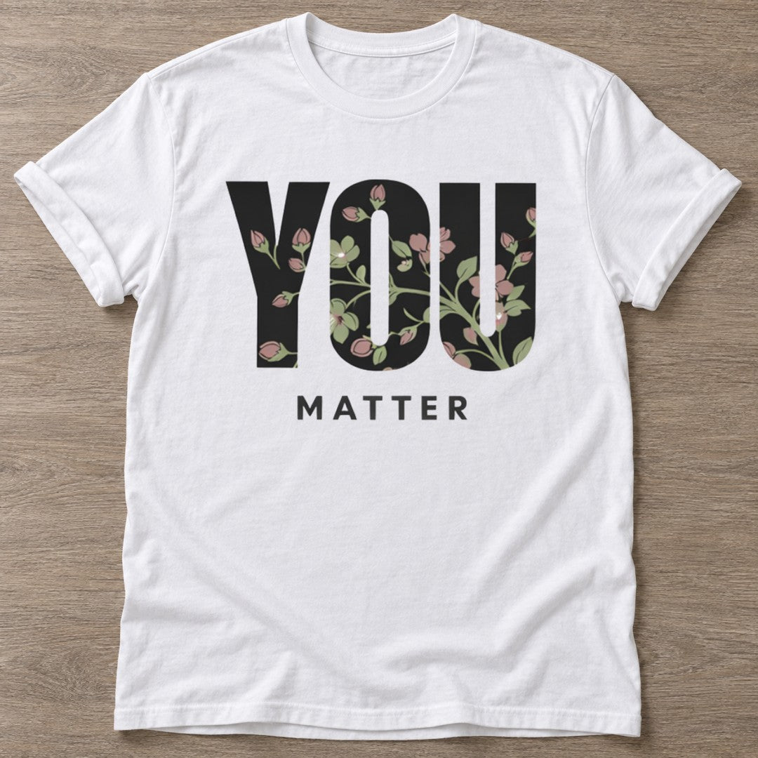 White Bloom Matters T-shirt — floral strength design, for women who train