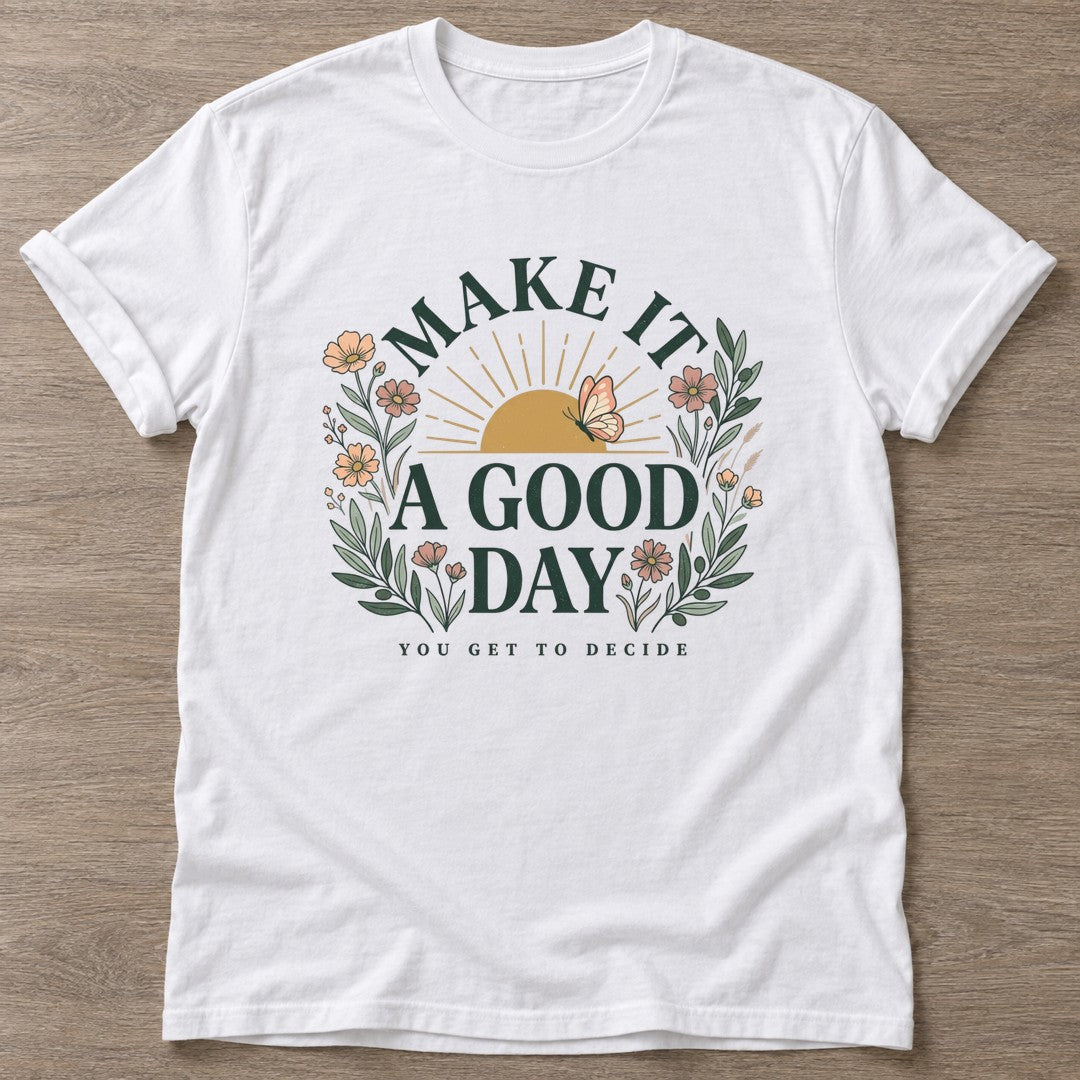 White You Decide T-shirt — motivational slogan design, for women who train