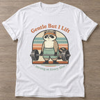 White Lifting Raccoon T-shirt — funny gym slogan, for women who train and laugh about it