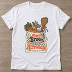 White Broomstick Vibes T-shirt — funny gym slogan, for women who train and laugh about it