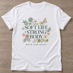 White Soft Yet Strong T-shirt — rest and recovery design, for women who train