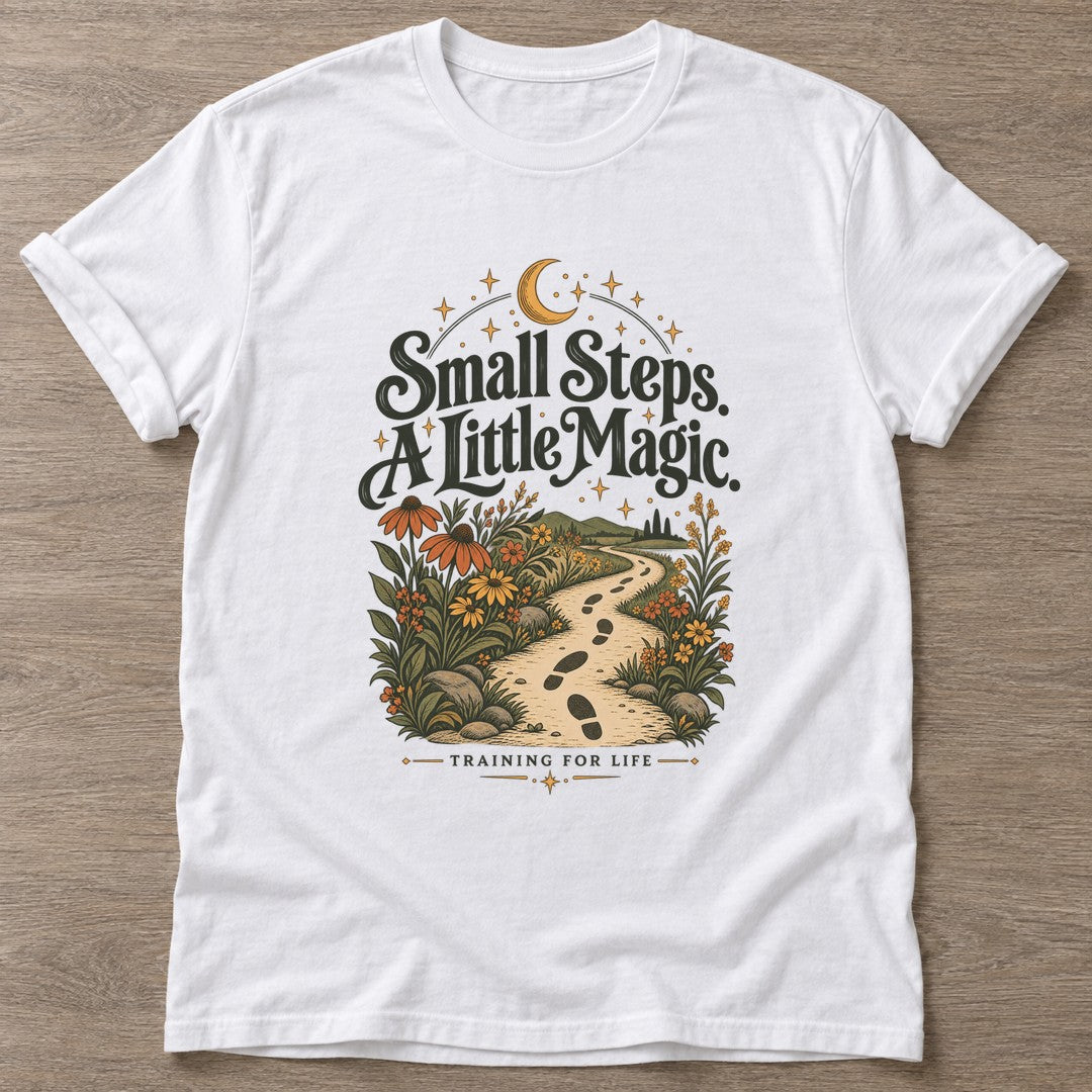 White Little Magic T-shirt — motivational slogan design, for women who train
